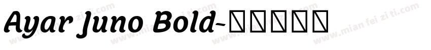 Ayar Juno Bold字体转换